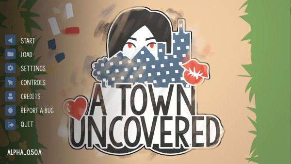 A Town Uncovered – Version 0.50a Alpha