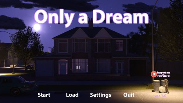 Only A Dream – Version 1.0